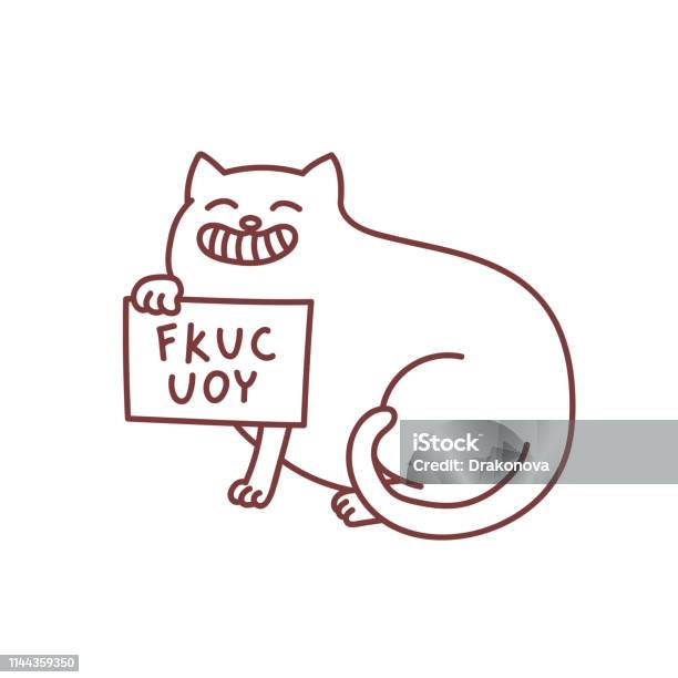 Offensive Cat With Sign Fkuc You Stock Illustration - Download Image Now - Punk - Person, Humor, Obscene Gesture
