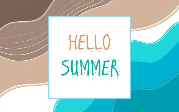 Vector illustration of Summer background with sand beach waves and waves in the Sea with text hello Summer for Banner poster, web. Vector