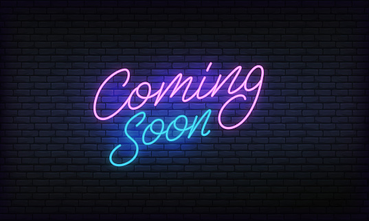 Coming soon neon banner vector template. Glowing night bright lettering sign for advertisement.