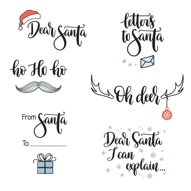 Santa related phrases lettering set Christmas and Santa Claus related phrases. Hand lettering set. Dear Santa, I can explain, Ho Ho Ho, Oh deer, letters and gift tags elements gift tag note stock illustrations