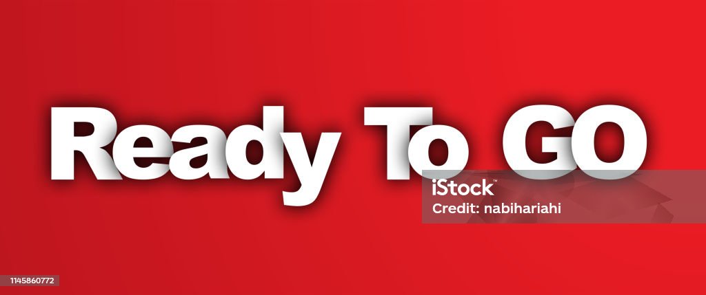 Ready To Go Ready To Go Stock Illustration - Download Image Now - Decoration ...