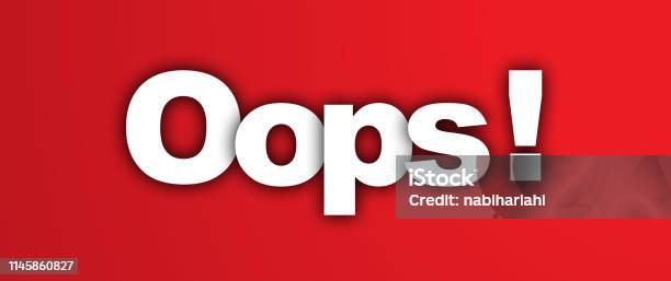 oops in Images High Quality Grahic Oops Stock Illustration - Download Image Now - Awe, Decoration, Error ...