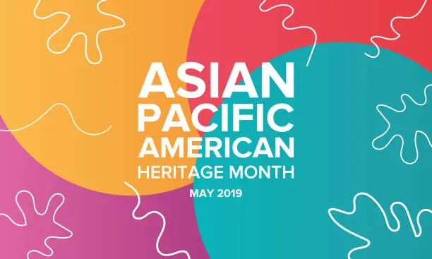 Vector illustration of Asian Pacific American Heritage Month. Celebrated in May. It celebrates the culture, traditions, and history of Asian Americans and Pacific Islanders in the United States. Poster, card, banner and background. Vector illustration