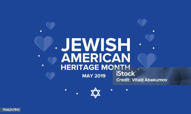 Jewish American Heritage Month Celebrated In May Annual Recognition Of Jewish American Achievements In And Contributions To The United States Of America Poster Card Banner And Background Vector Illustration Stock Illustration - Download Image Now