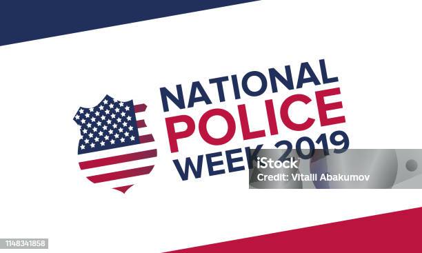 National Police Week In May Celebrated Annual In United States In Honor Of The Police Officers Memorial Day Poster Card Banner And Background Vector Illustration Stock Illustration - Download Image Now