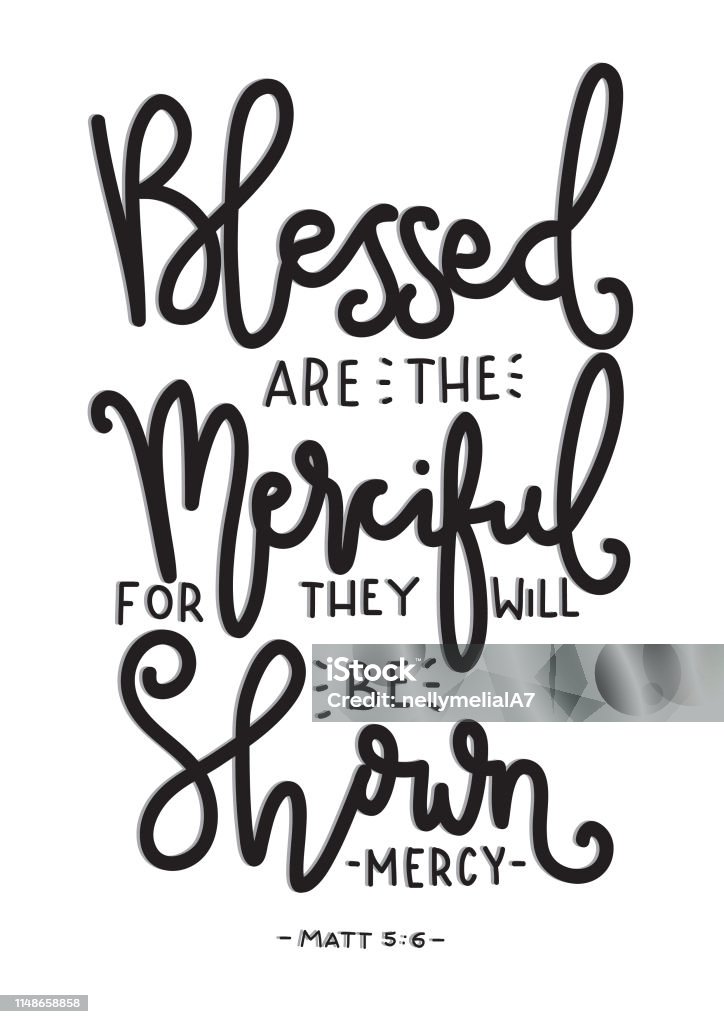 Scripture Be Merciful Blessed Are The Merciful Drawing
