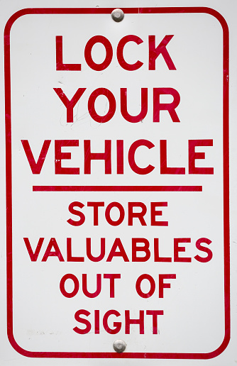 Lock your vehicle sign.