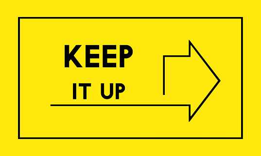 Keep it up concept isolated on yellow background