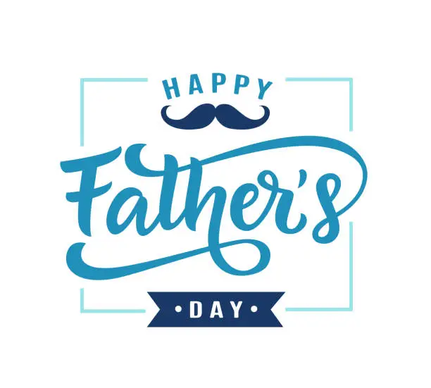 Vector illustration of Happy Fathers Day poster, badge with hand written lettering