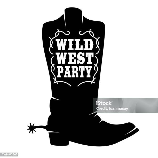 Wild West Party Cowboy Boot With Lettering Design Element For Poster T Shirt Emblem Sign Stock Illustration - Download Image Now