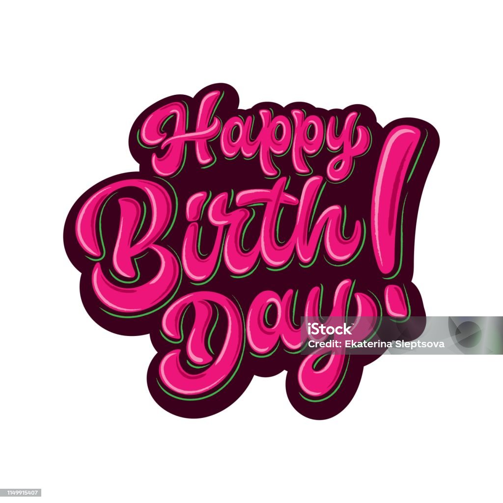 Minh Họa Vector Viết Tay Hiện Đại Cọ Chữ Happy Birthday Theo Phong ...
