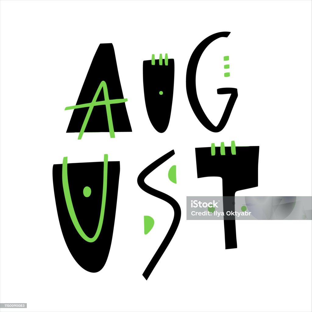 Fun August Lettering August Hand Drawn Vector Lettering Summer Invitation Template Stock ...