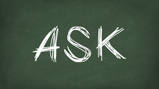 Ask word concept. ASK written on the chalkboard. Use for cover, banner, blog.