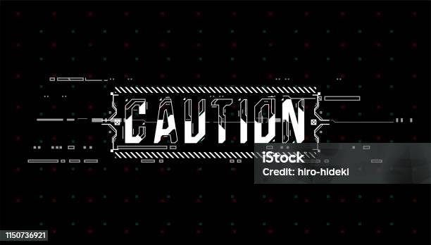 Caution Layout Panel Caution Conceptual Layout With Hud Elements For Print And Web Lettering ...