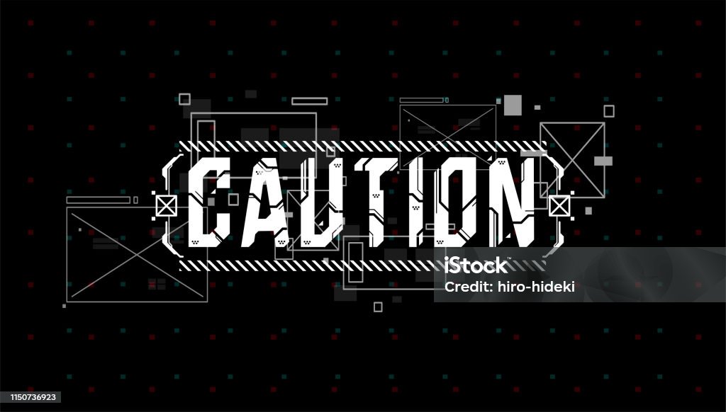 Caution Layout Panel Caution Conceptual Layout With Hud Elements For Print And Web Lettering ...