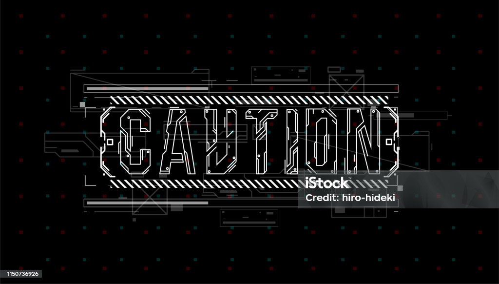 Caution Layout Panel Caution Conceptual Layout With Hud Elements For Print And Web Lettering ...