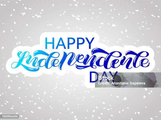 Independence Plus Lettering Happy Independence Day Lettering Sticker Vector Illustration Stock ...