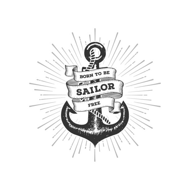 Sailor Born to be free with anchor Sailor typography emblem with anchor, ribbons and inspirational quote Born to be free. Elegant t-shirt design, marine label or poster illustration. Vector Illustration anchor free pic stock illustrations