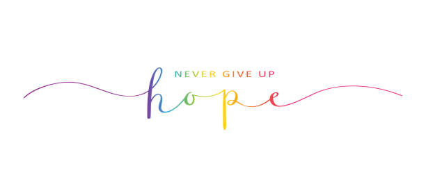 ilustrações de stock, clip art, desenhos animados e ícones de never give up hope rainbow brush calligraphy banner - hope
