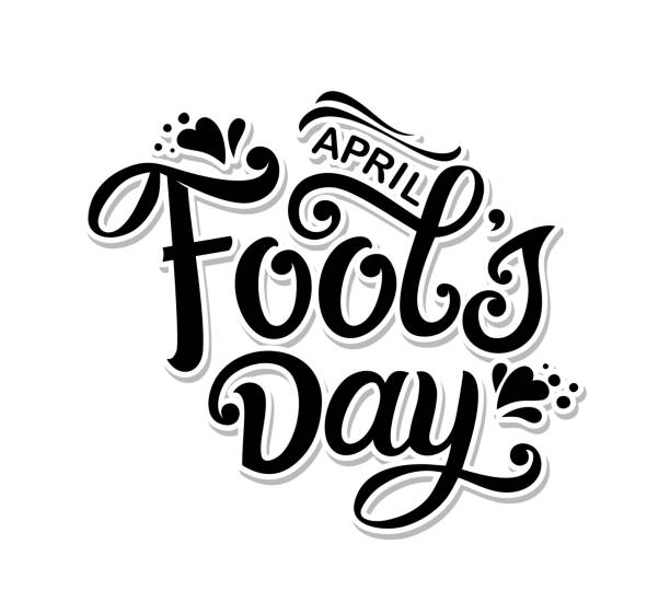 April Fools Day April Fools Day handwritten lettering.  
April Fools Day typography vector design for greeting cards and poster. Design template celebration. Vector illustration. april fools day stock illustrations