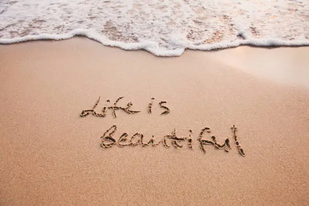 Photo of Life is beautiful, positive thinking concept.