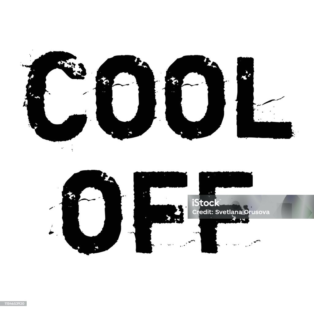 Cool Off Note Cool Off Stamp On White Stock Illustration - Download Image Now ...