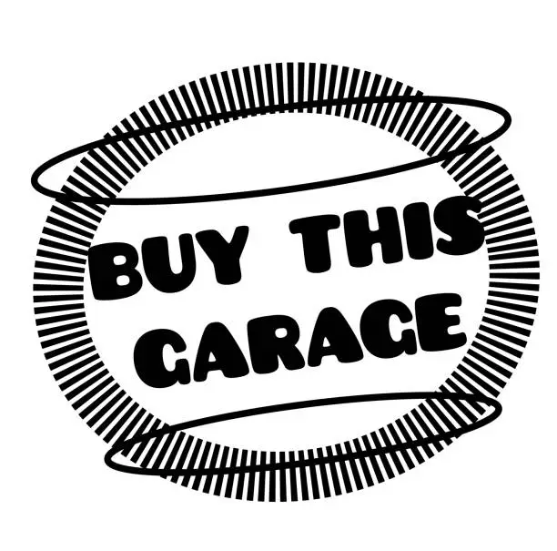 Vector illustration of BUY THIS GARAGE stamp on white