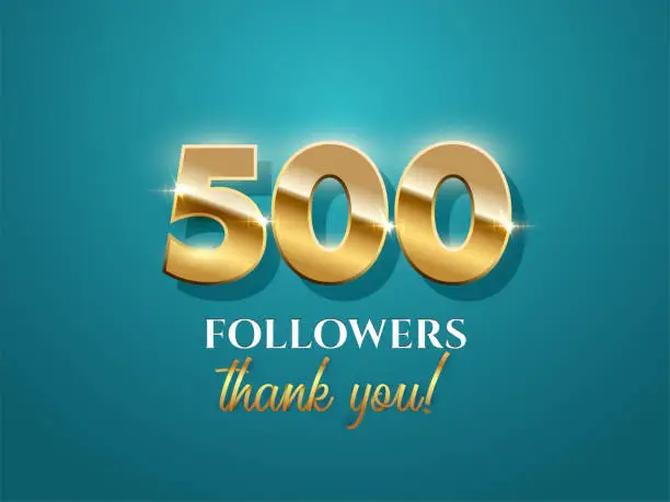 Vector illustration of 500 followers celebration vector banner with text on azure background