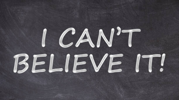 istock I can't believe it written on blackboard 1155268720