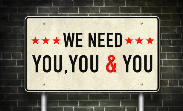 We need YOU - road sign motivational message We need YOU - road sign motivational message weakness stock pictures, royalty-free photos & images
