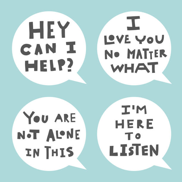 Emotional support phrases in speech bubbles Hand lettering phrases saying 'Hey can I help?', 'I love you no matter what', 'You are not alone in this', 'I'm here to help'. Round speech bubbles. Emotional support, mental health concept. you are not alone stock illustrations