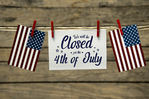 Closed for the 4th of july