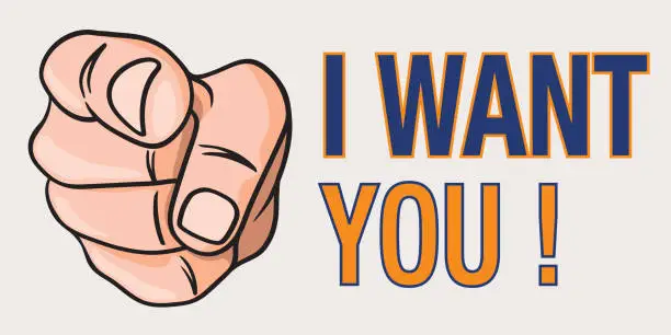 Vector illustration of A hand seen from the front pointing, in the manner of Uncle Sam, to illustrate the sentence: I Want You.