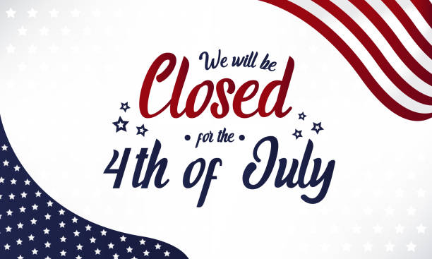 Closed for the 4th of july 4th of july, we will be closed card or background. vector illustration. shut up stock illustrations