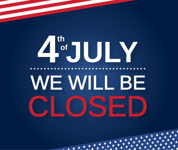 ilustrações de stock, clip art, desenhos animados e ícones de 4th of july. we will be closed. vector illustration. - closed sign