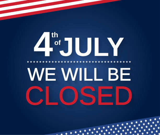 4 июля. мы будем закрыты. векторная иллюстрация. - closed sign stock illustrations