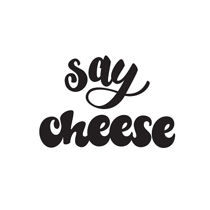 Say Cheese lettering design. Vector illustration.