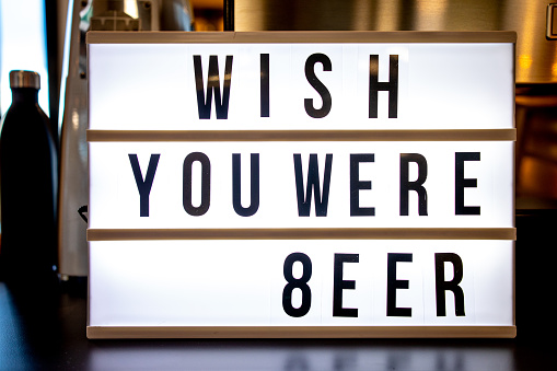 Novelty Wish You Were Beer sign