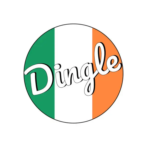 Vector illustration of Round button Icon of national flag of Ireland with green, white and orange colors and inscription of city name Dingle. lettering for logo, banner, t-shirt print. Vector EPS10 illustration.