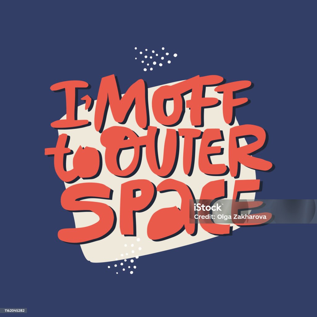 Box Message Out Space Off To Outer Space Hand Drawn Message Stock Illustration - Download ...
