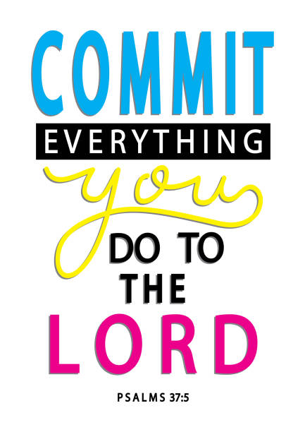 Commit Everything You Do To The Lord. Hand Lettered Commit Everything You Do To The Lord. Modern Calligraphy. Handwritten Inspirational Motivational Quote. book dedication stock illustrations
