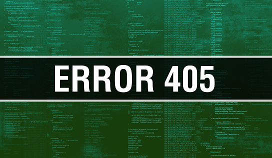 Error 405 with Binary code digital technology background. Abstract background with program code and Error 405. Programming and coding technology background. Error 405 with Program listing\