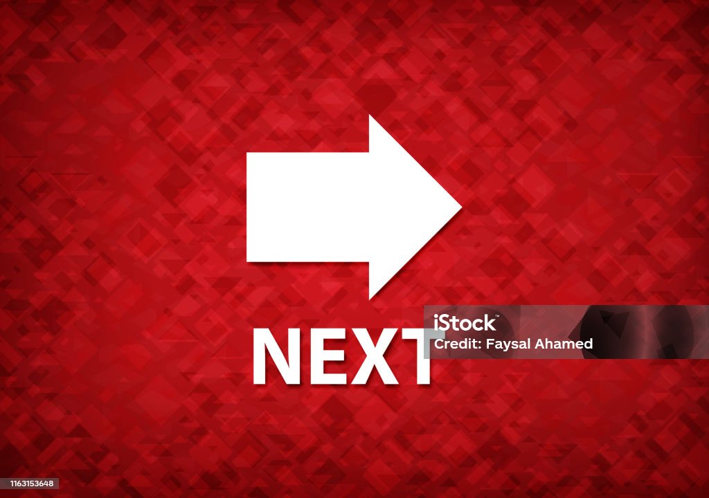 Next. Sign Red Color Next Red Background Stock Illustration - Download Image Now - Arrow ...