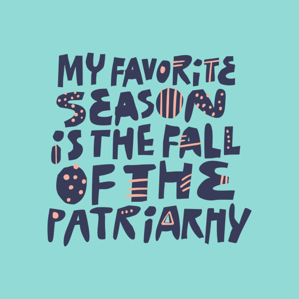 illustrazioni stock, clip art, cartoni animati e icone di tendenza di sarcastico ragazze potenza citazione t-shirt stampa vettoriale - patriarchy