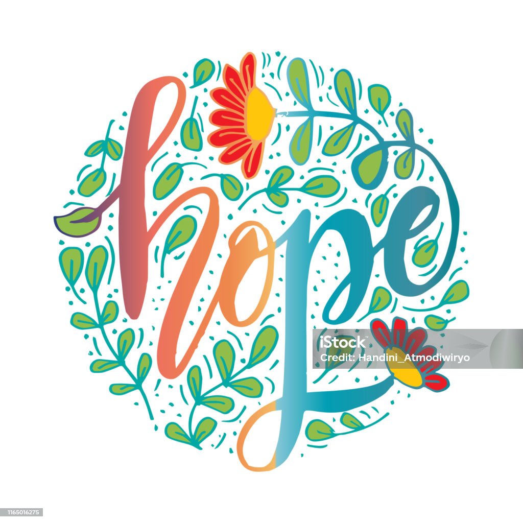 Hope Lettering Template Hope Hand Lettering Typography With Floral Stock Illustration ...
