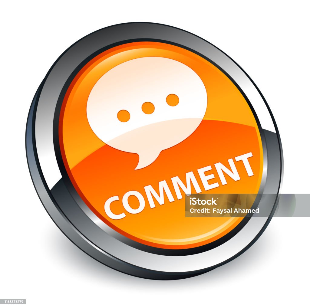 Commnets Button Comment 3d Orange Round Button Stock Illustration - Download Image Now ...