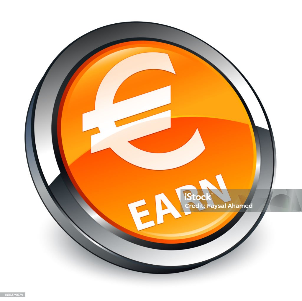 Earn Sign Earn 3d Orange Round Button Stock Illustration - Download Image Now ...