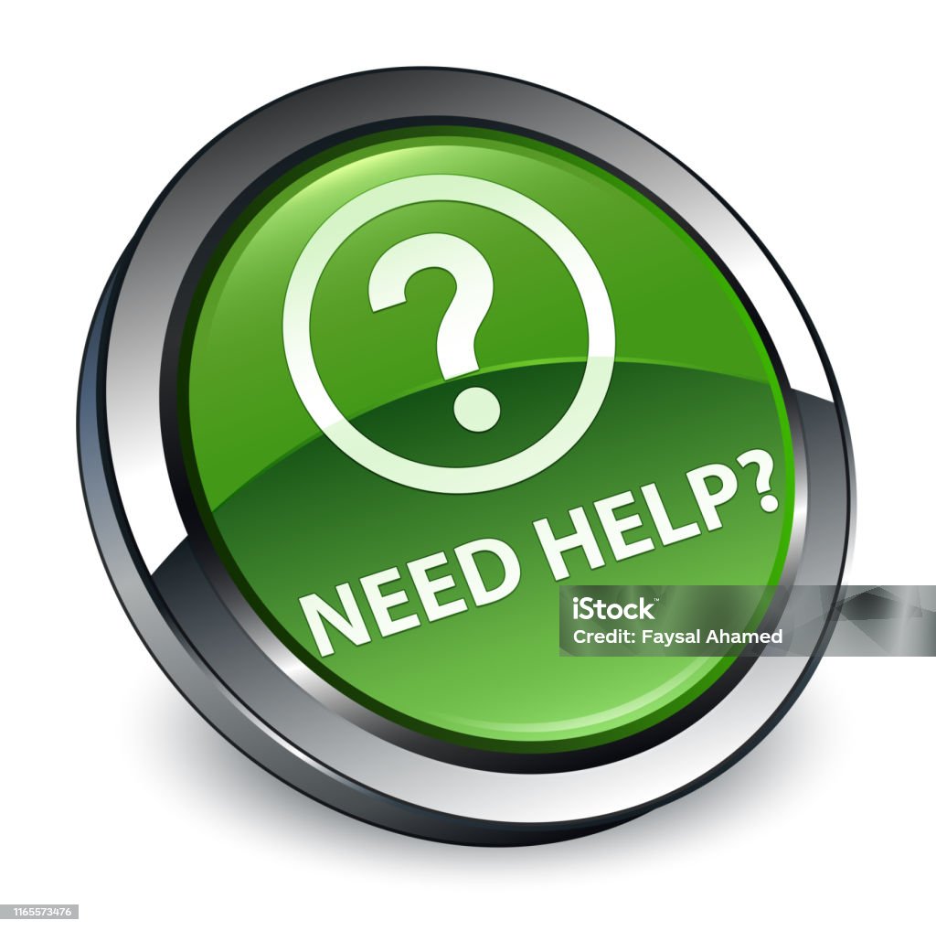 Need Help Button Image Need Help 3d Soft Green Round Button Stock Illustration - Download ...