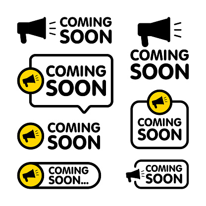 Coming soon sign set with announcement megaphone. Vector flat illustration on white background.