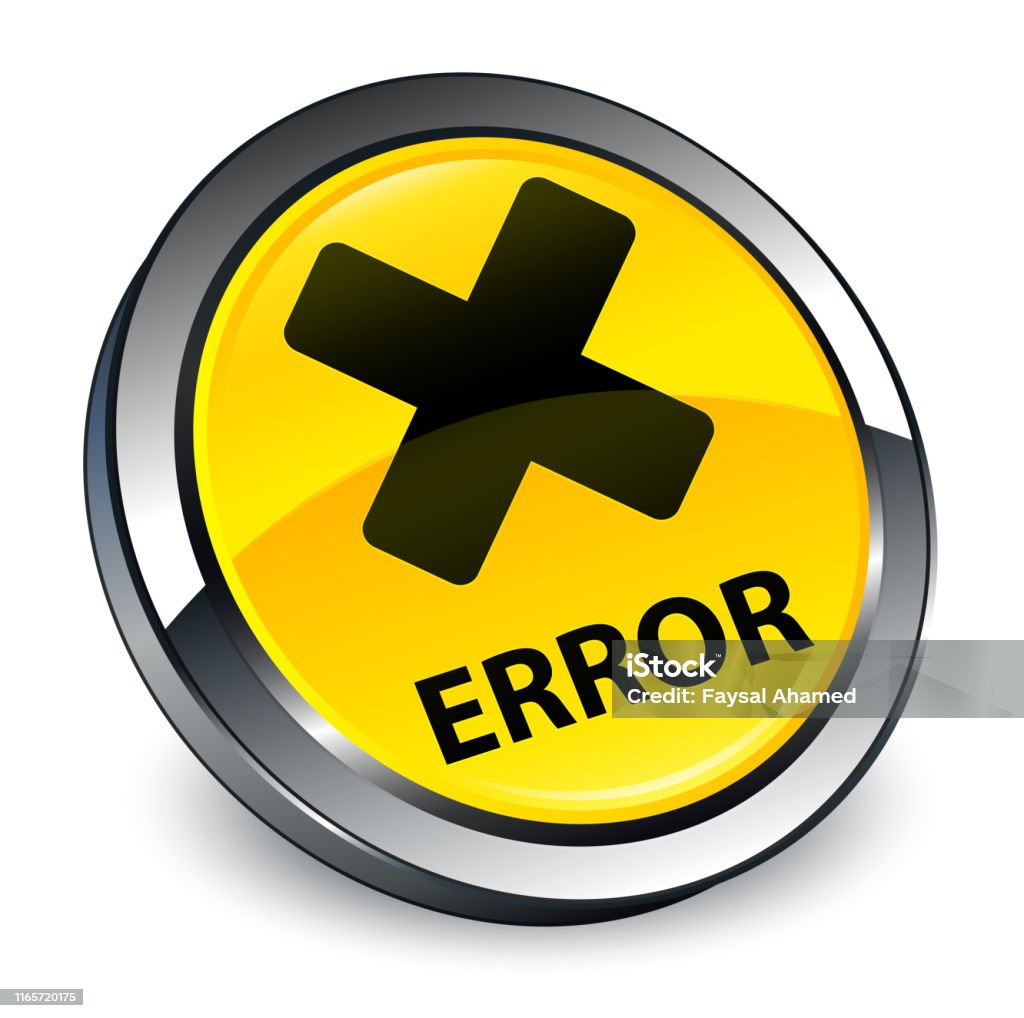 Error 3d Yellow Round Button Stock Illustration - Download Image Now ...